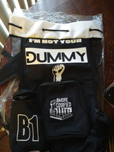 Load image into Gallery viewer, I'M NOT YOUR DUMMY