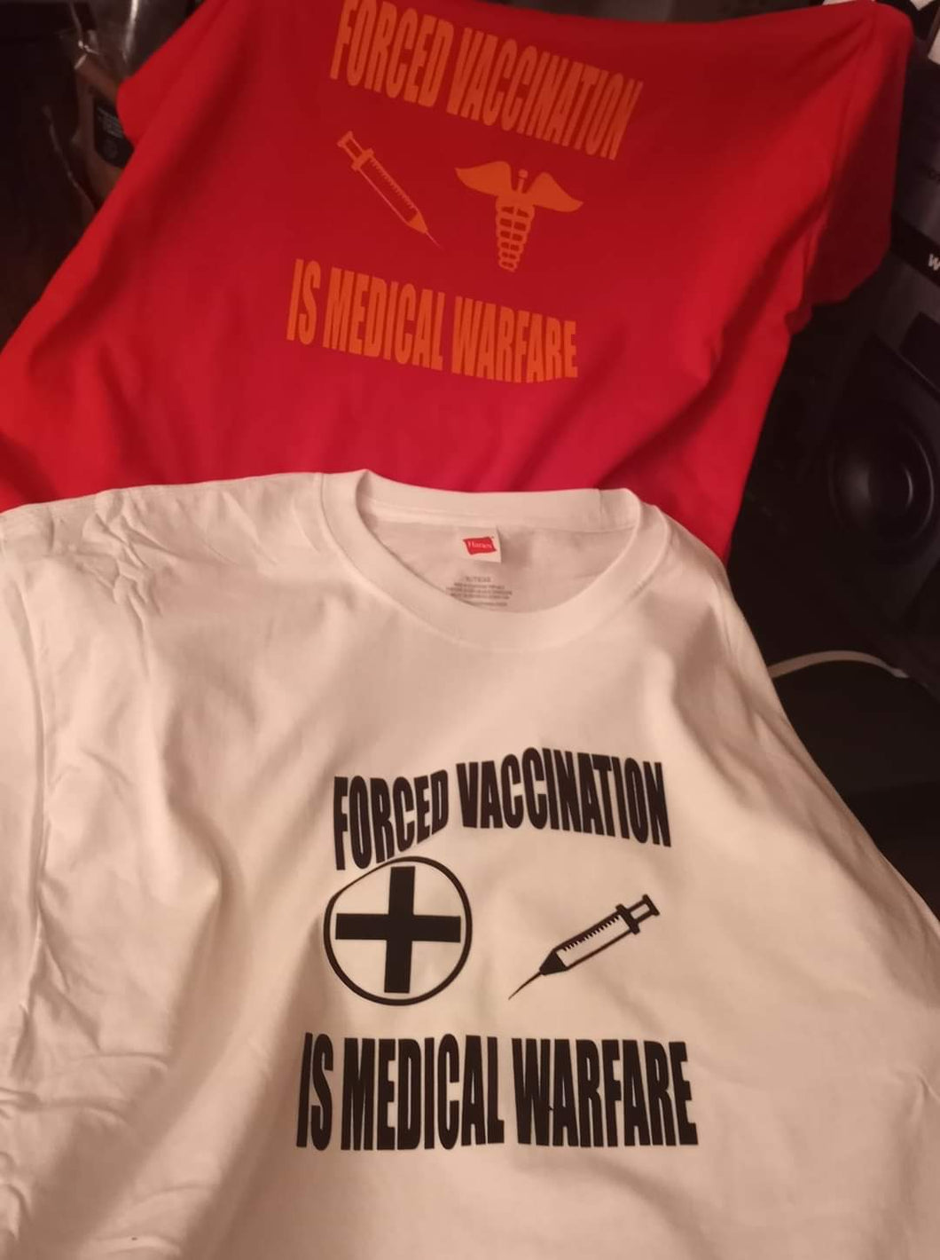 FORCED VACCINATION  IS MEDICAL WARFARE (BFV)
