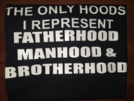Hoods I Represent: Man (WV)